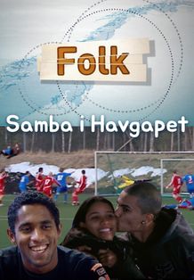 FOLK: Samba i Havgapet (2009)